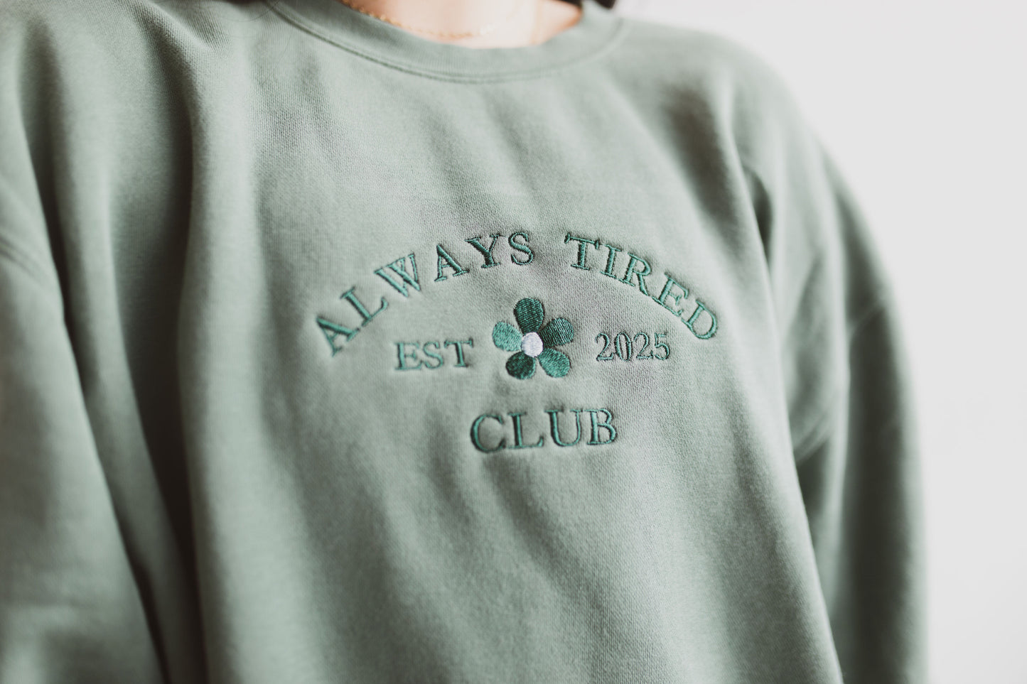 Always Tired Club Pigment Dyed Crewneck
