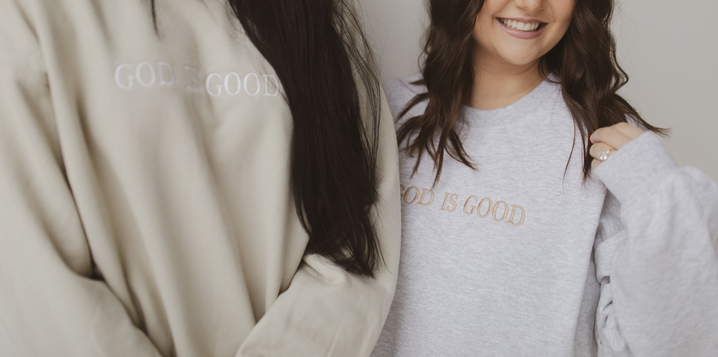 God Is Good Crewneck