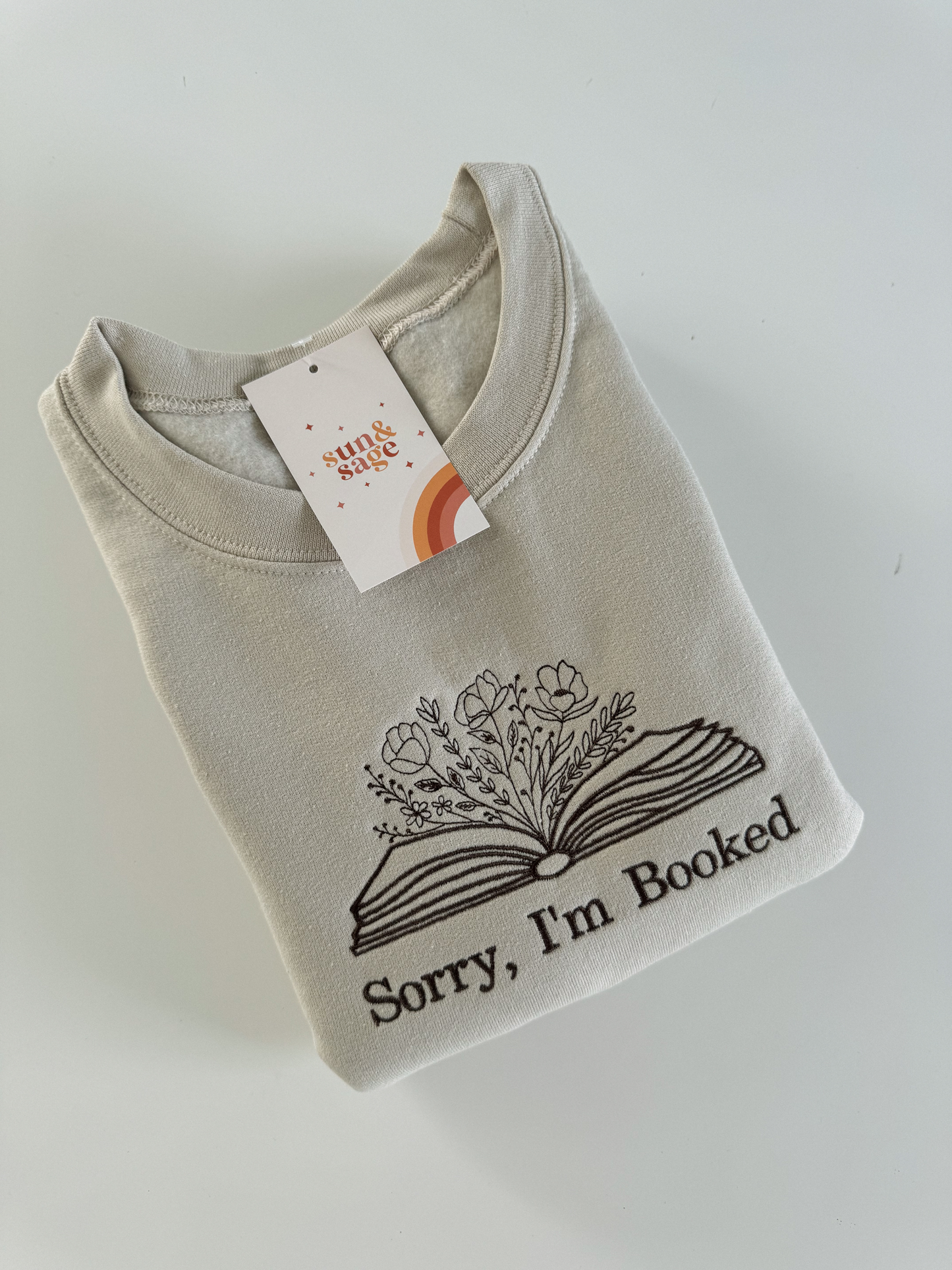 Embroidered Sorry, I'm Booked Crewneck