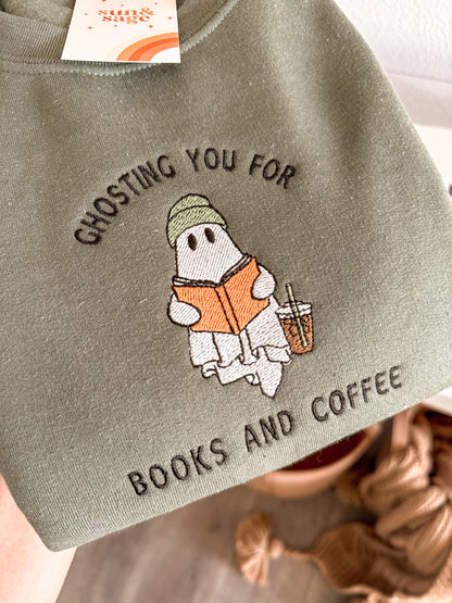 Embroidered Ghosting You For Books & Coffee Crewneck